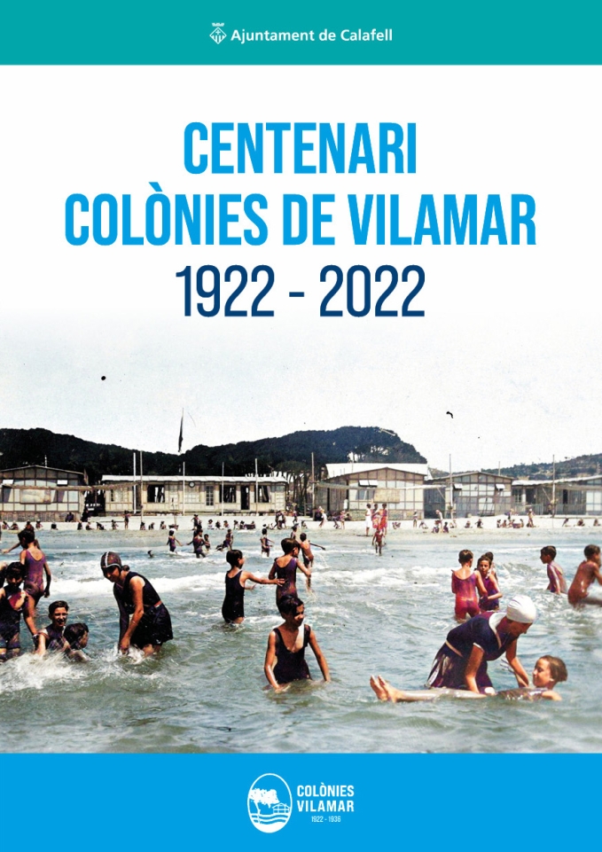 CENTENARI COLÒNIES DE VILAMAR 1922 - 2022